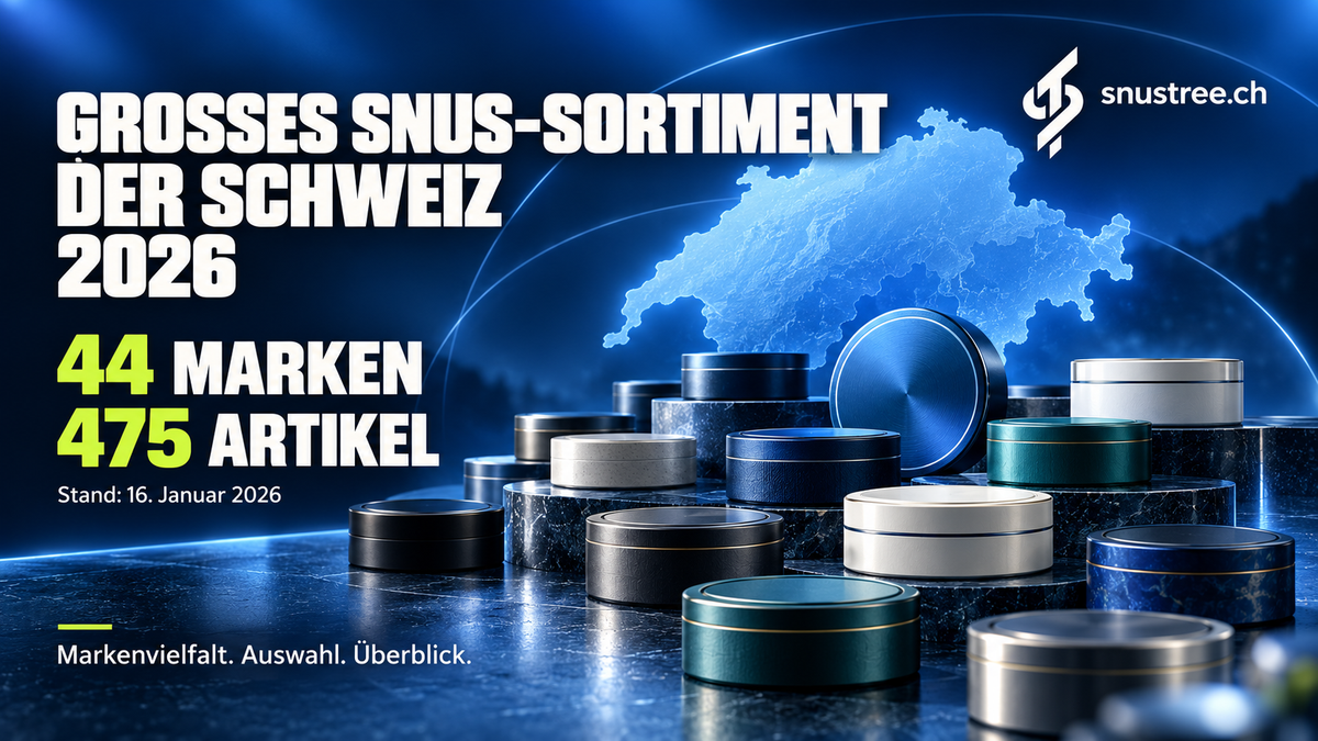 Grösstes Snus-Sortiment der Schweiz 2026: 44 Marken & 475 Snusdosen bei snustree.ch